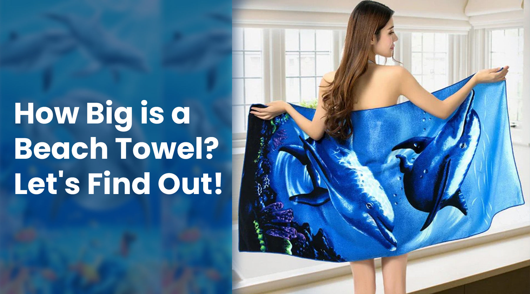 How Big is a Beach Towel
