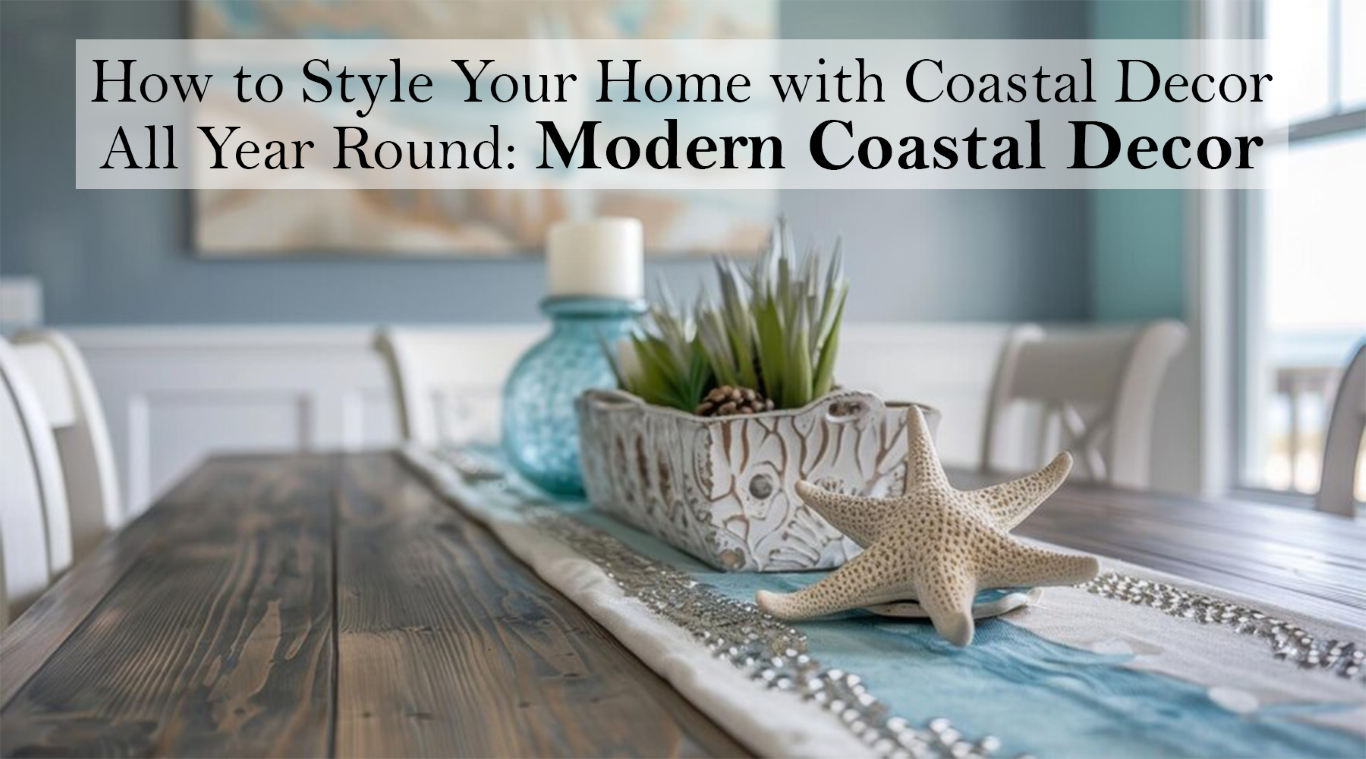 Modern Coastal Decor